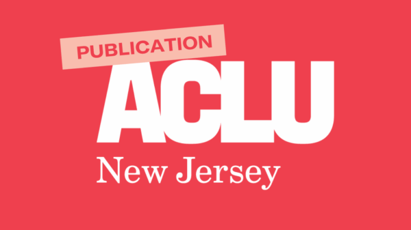 ACLU-NJ Publication