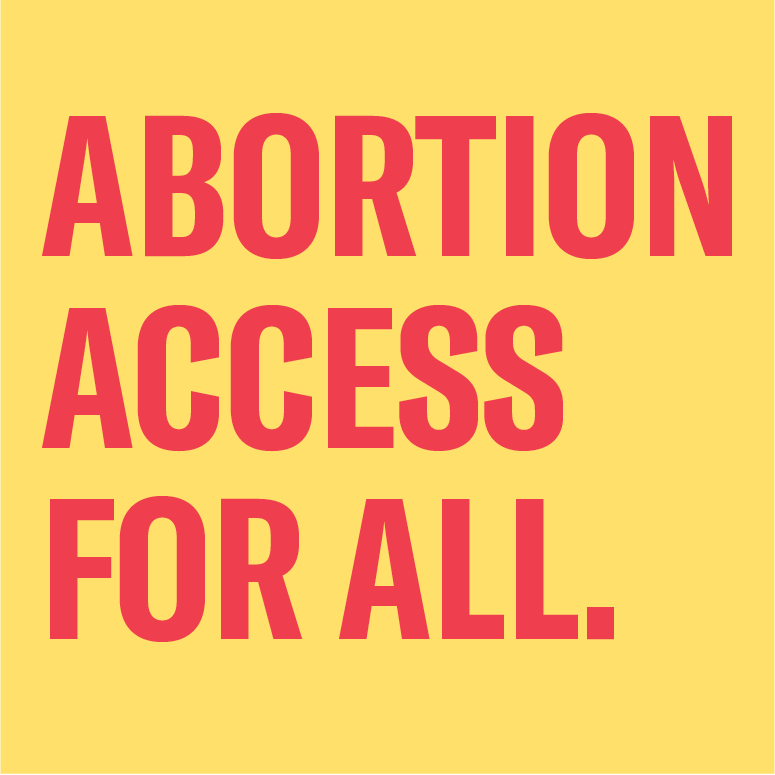 Abortion Access for All Campaign Tile