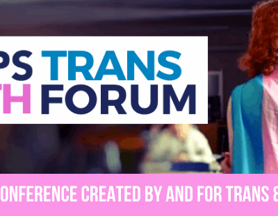 A banner with a person with red hair wearing a blue, pink and white flag on the right with the headline "HiTOPS Trans Youth Forum" on the left and reads "The only all day conference created by and for trans & nonbinary youth" on the bottom.