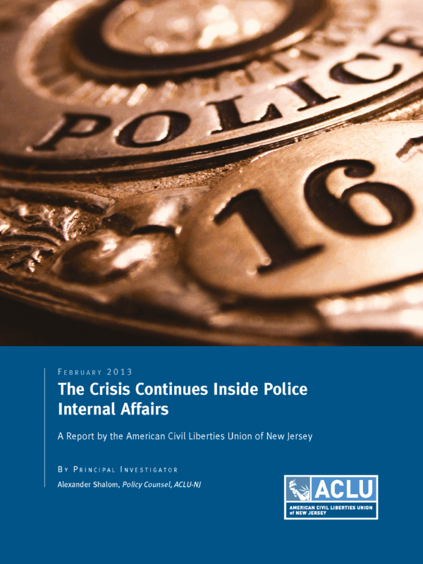 The Crisis Continues Inside Police Internal Affairs Report Cover