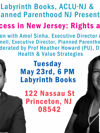 Flyer for May 23rd event, Abortion Access in New Jersey: Rights and Realities