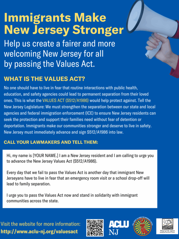 Immigrants Make New Jersey Stronger: Help us create a fairer and more welcoming NJ for all by passing the Values Act