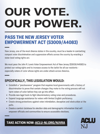 Our vote. Our power. Pass the New Jersey Voter Empowerment Act.
