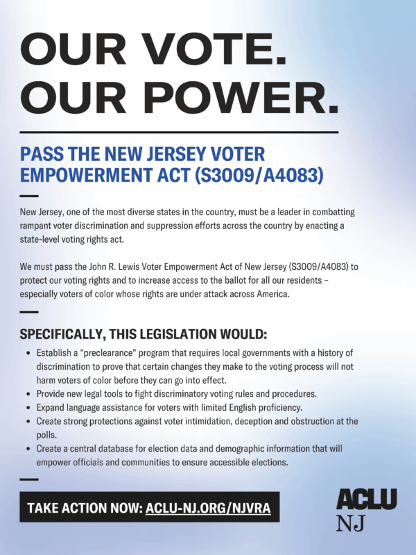 Our vote. Our power. Pass the New Jersey Voter Empowerment Act.