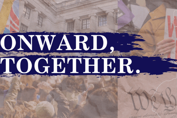 "Onward, Together." on blue with collage elements in background, including the NJ State Capital building, a photo of the U.S. Constitution.