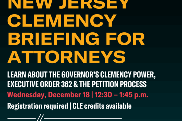 New Jersey Clemency Briefing for Attorneys