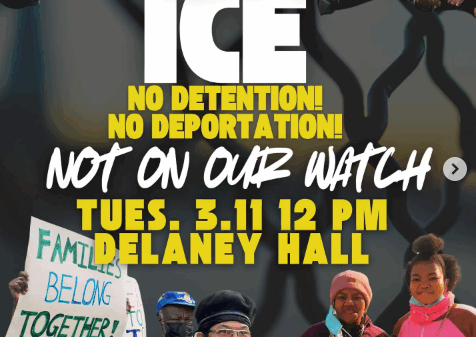 Fuera ICE! Rally against detention and deportation at Delaney Hall on March 11 at 12p