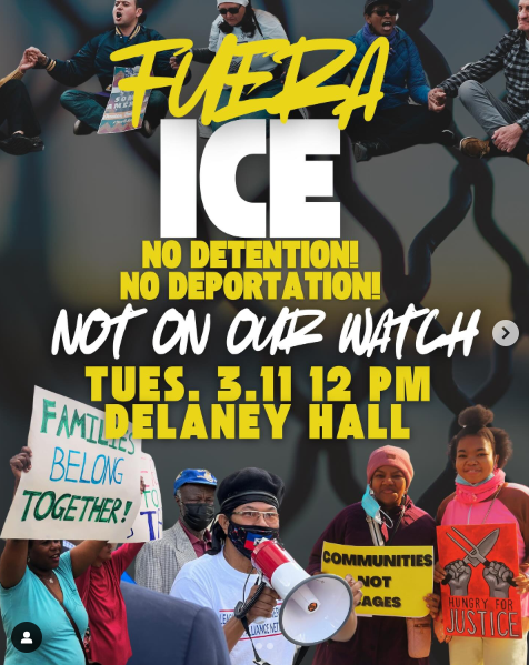 Fuera ICE! Rally against detention and deportation at Delaney Hall on March 11 at 12p
