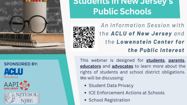 Free Education webinar: Legal Rights of Immigrant Students in New Jersey’s Public Schools
