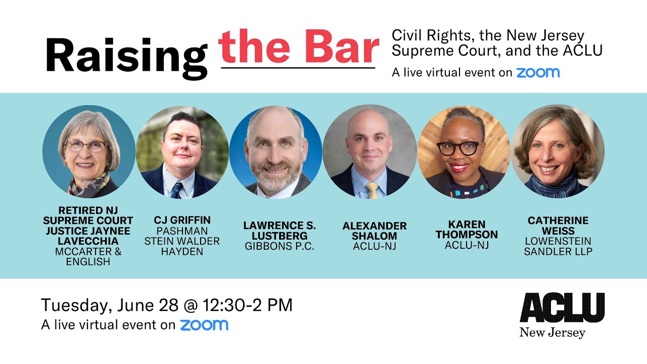 Raising the Bar: Civil Rights, the New Jersey Supreme Court, and the ACLU