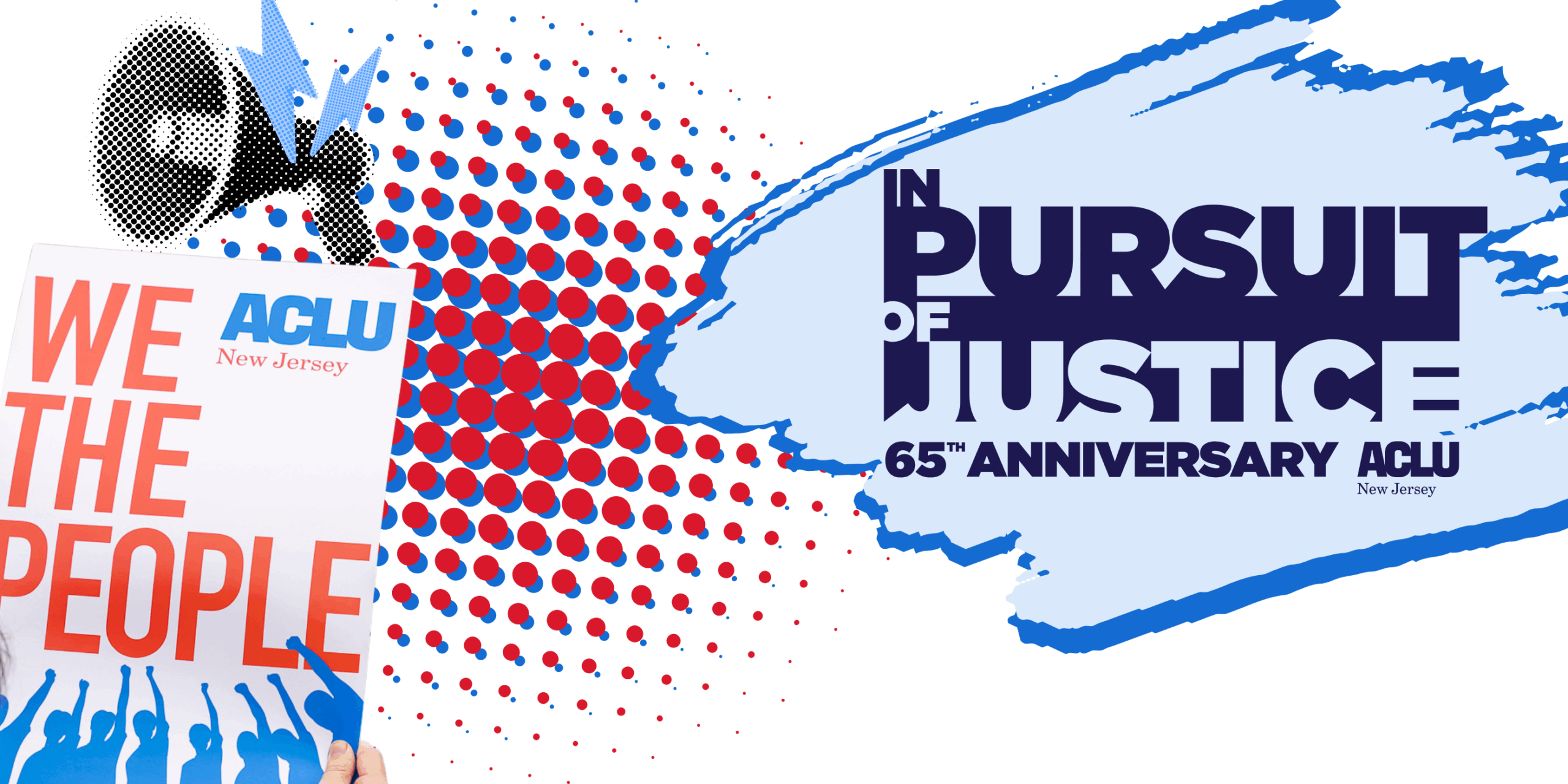 In Pursuit of Justice: 65 Anniversary ACLU of New Jersey