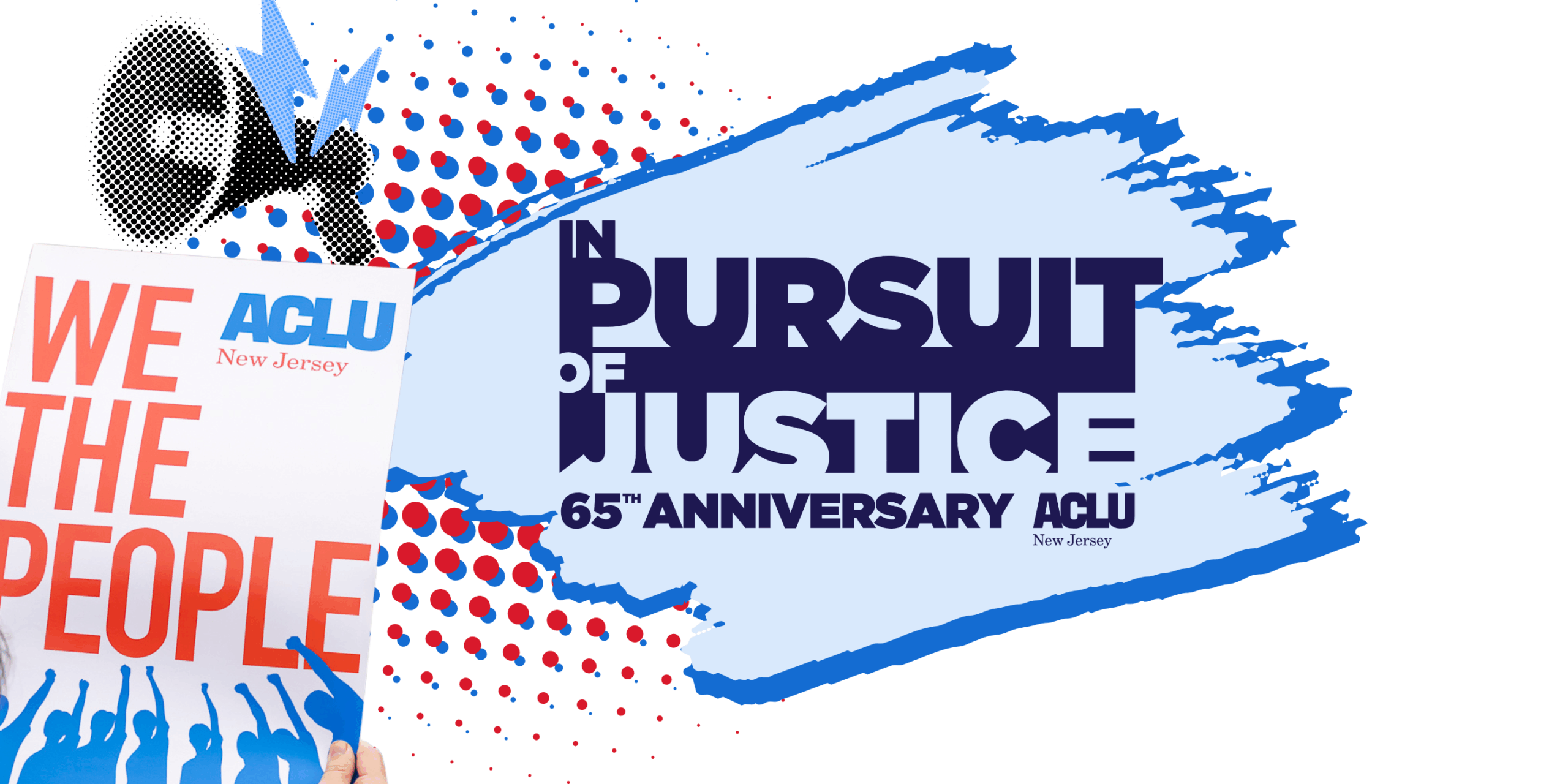 In Pursuit of Justice: 65 Anniversary ACLU of New Jersey