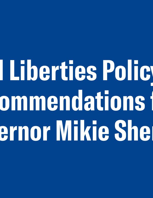 Civil Liberties Policy Recommendations for Governor Mikie Sherrill