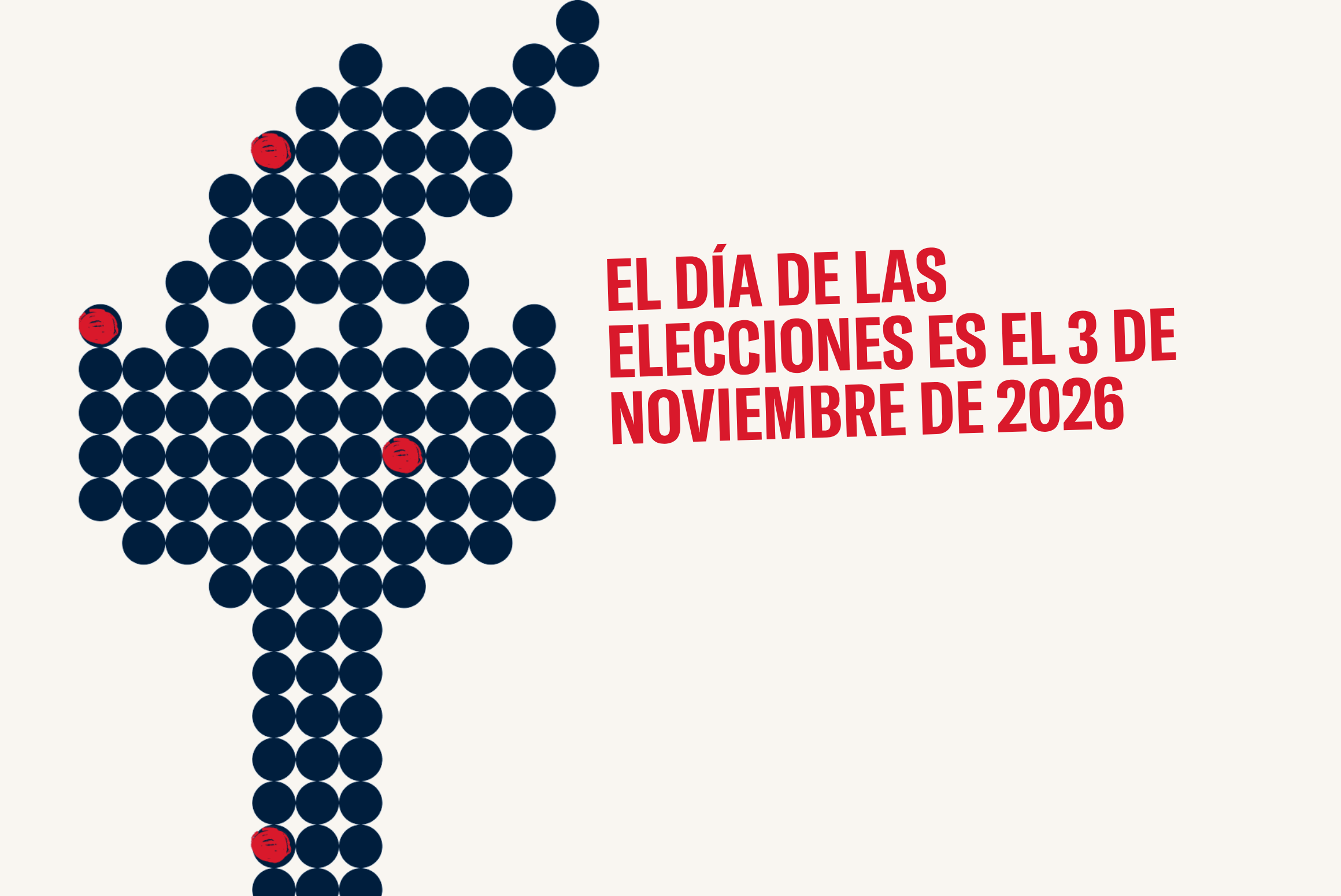 El día de las elecciones es el 3 de noviembre de 2026