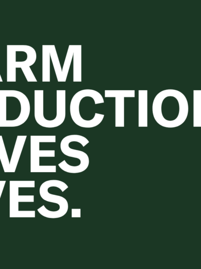 The words "Harm Reduction saves lives" in white text against a dark green background.