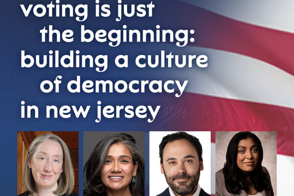 NJPAC voting is just the beginning: building a culture of democracy in new jersey