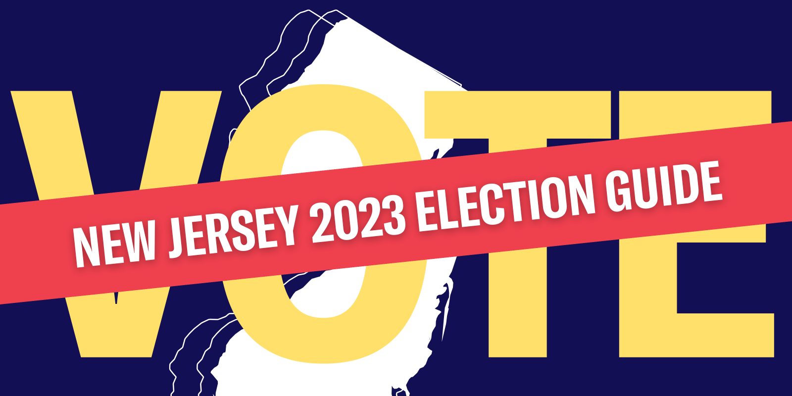 New Jersey 2023 Election Guide on a blue background with an image of New Jersey