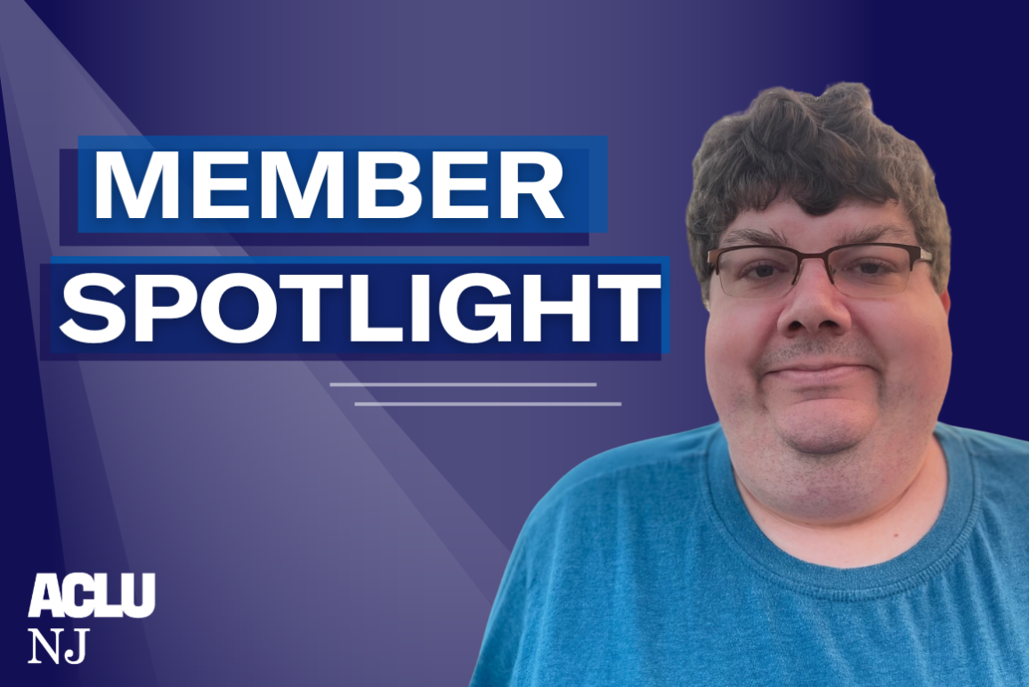 Title graphic for a member spotlight blog featuring ACLU-NJ supporter Tom Hessman