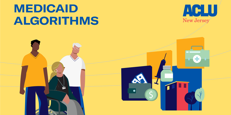 an illustration with a yellow background and text that reads: Medicaid Algorithms. A group of three people, including a person sitting down in a wheelchair is at the foreground. On the right, there is a collage of pills, syringe, and a medical toolbox.